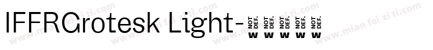 IFFRGrotesk Light字体转换